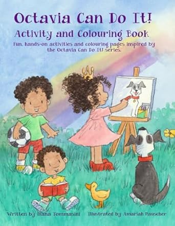 Octavia Can Do It! Activity and Colouring Book